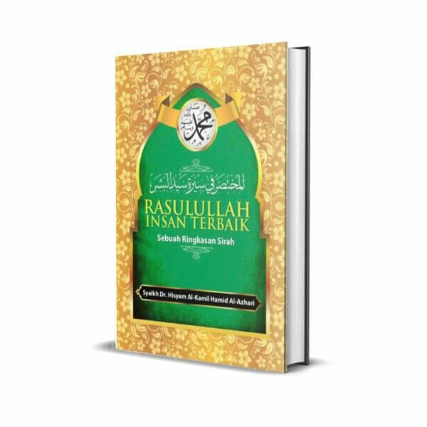 Rasulullah SAW Insan Terbaik (المختصر في سير سيد البشر)